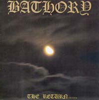 Bathory "The Return.." CD