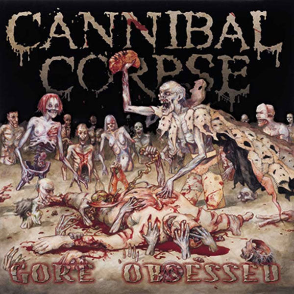 Cannibal Corpse "Gore Obsessed" Uncensored CD