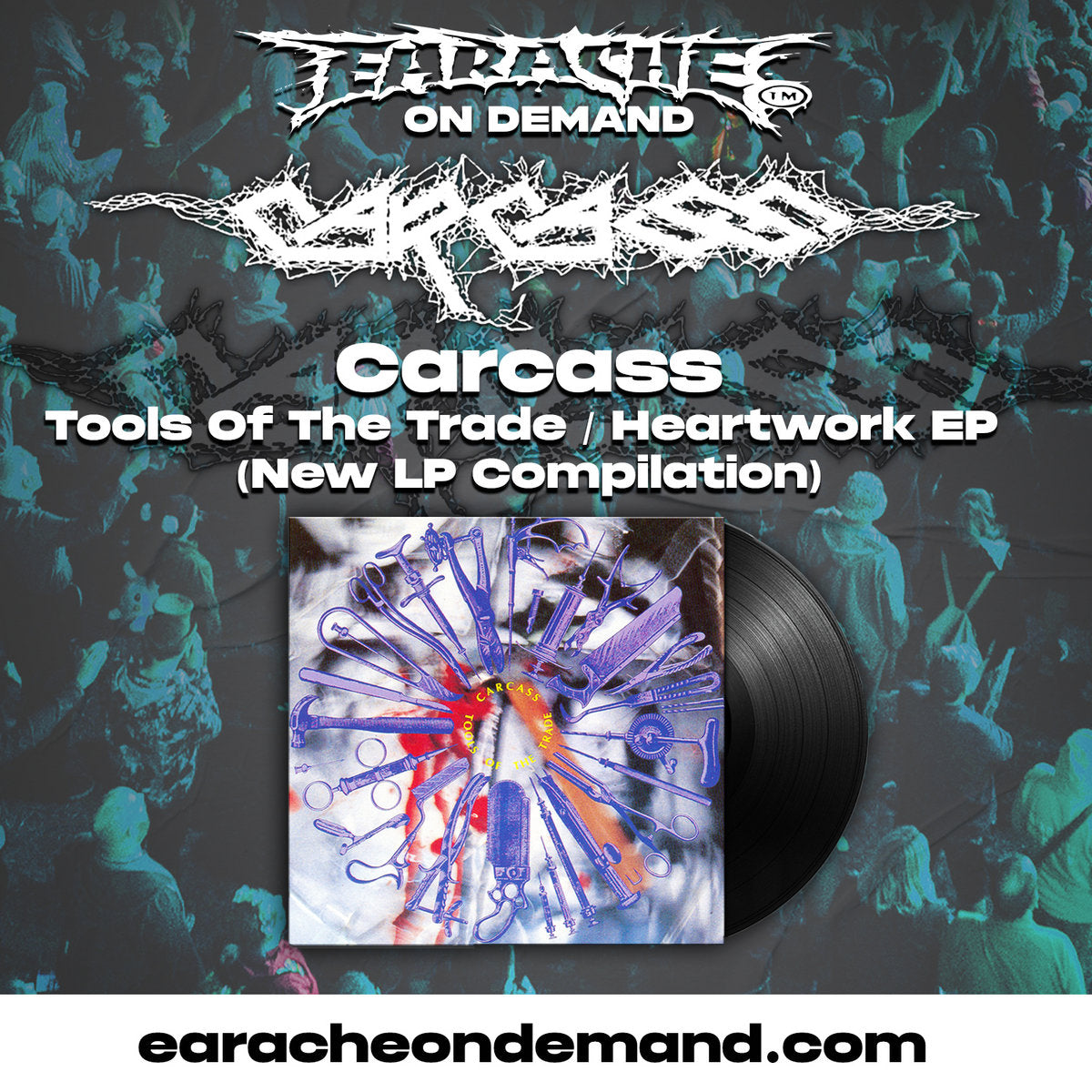Carcass "Tools Of The Trade / The Heartwork EP" Black Vinyl