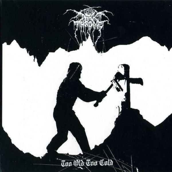 Darkthrone "Too Old, Too Cold" Vinyl