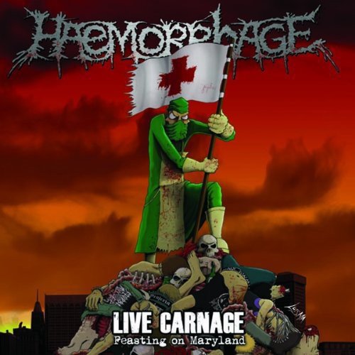 Haemorrhage "Live Carnage - Feasting On Maryland" Vinyl