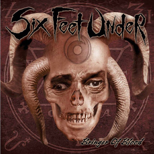 Six Feet Under "Bringer Of Blood" CD