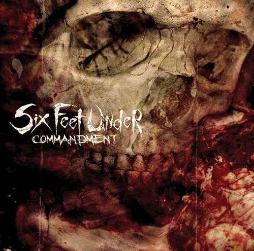 Six Feet Under "Commandment" CD