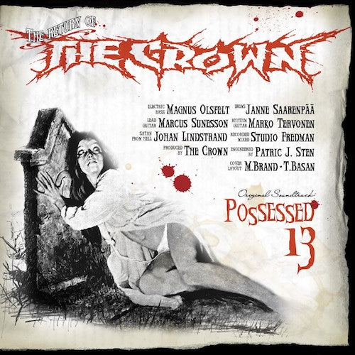 The Crown "Possessed 13" CD