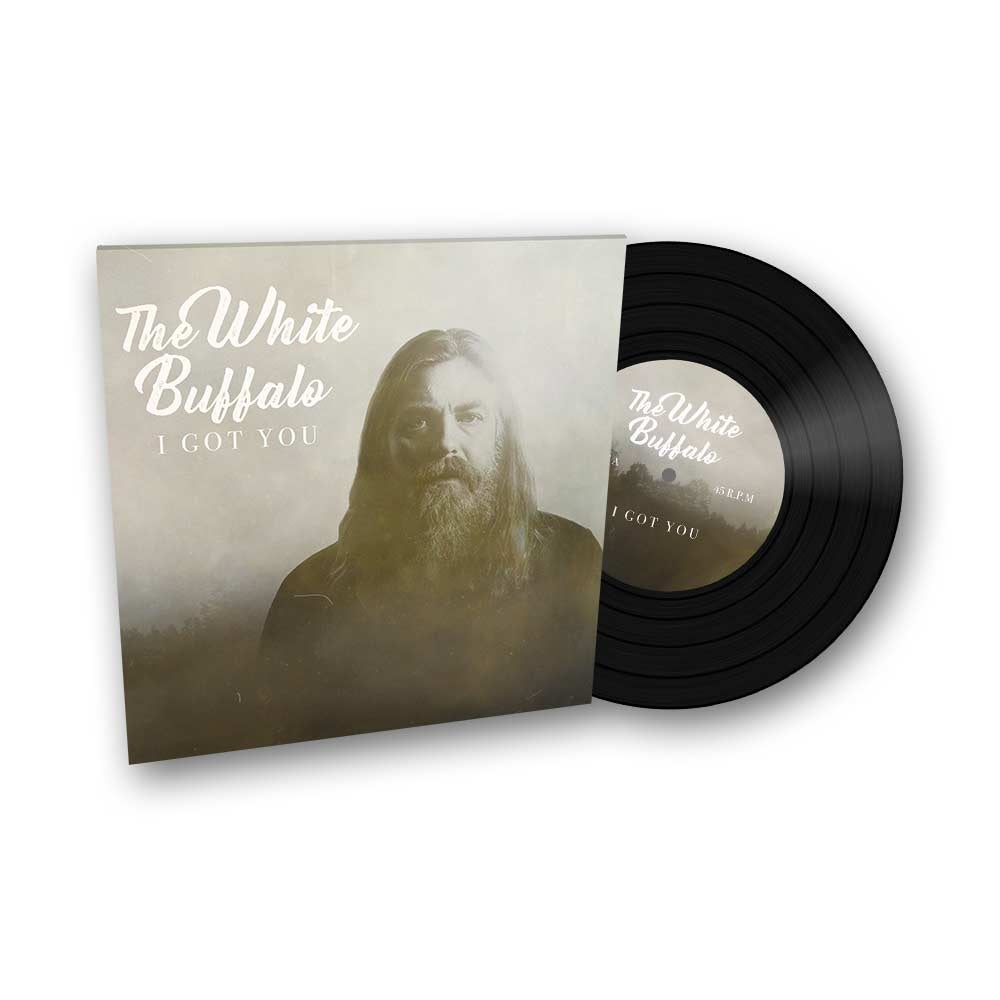 The White Buffalo "I Got You / Don't You Want It" 7" Vinyl - RSD 2017
