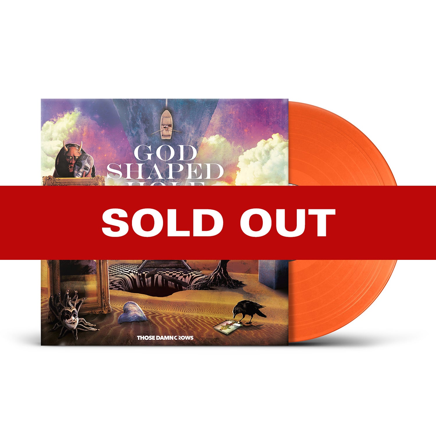 Those Damn Crows "God Shaped Hole" Orange Vinyl w/ 12 Page Booklet & Download (Ltd to 300 copies) - PRE-ORDER