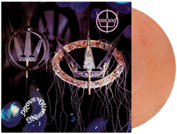 Prong "Prove You Wrong" 180g Crystal Clear / Red Marbled Vinyl - PRE-ORDER