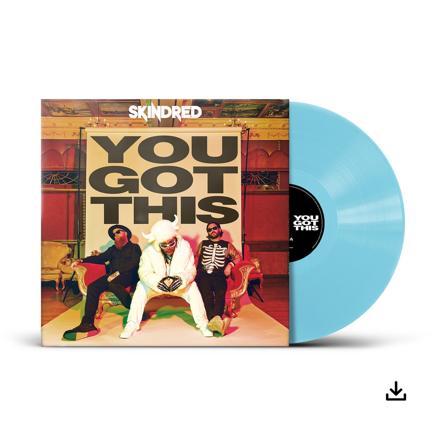 Skindred "You Got This" Light Blue Vinyl & Download (300 only) - PRE-ORDER (Early Bird Price)