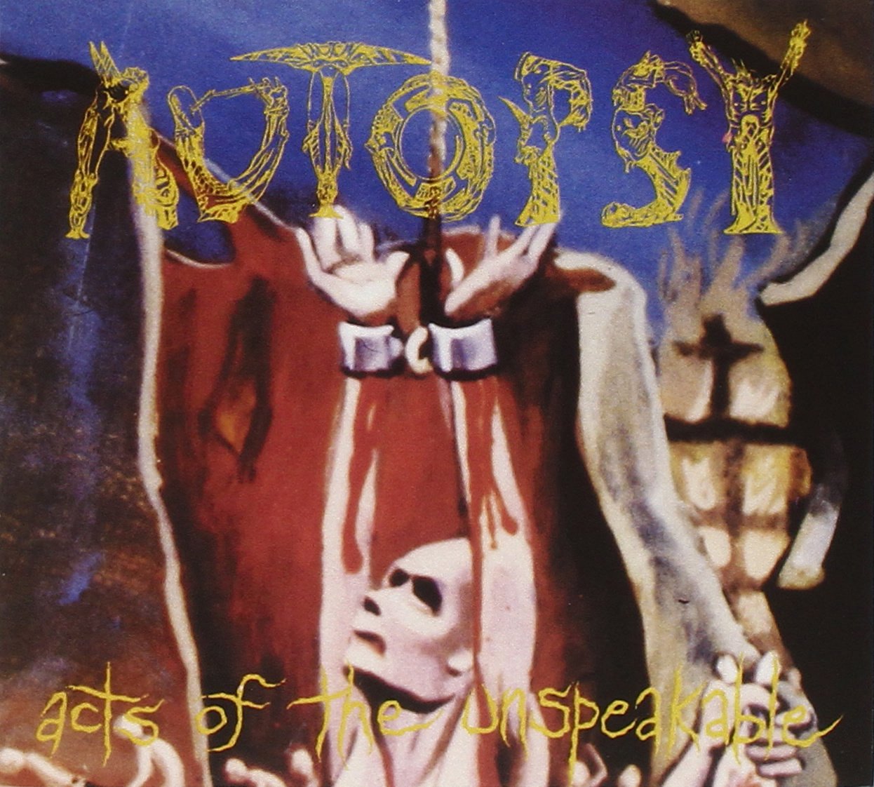 Autopsy "Acts Of The Unspeakable" CD