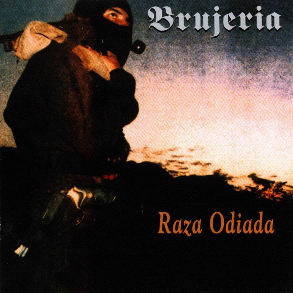 Brujeria "Raza Odiada" CD