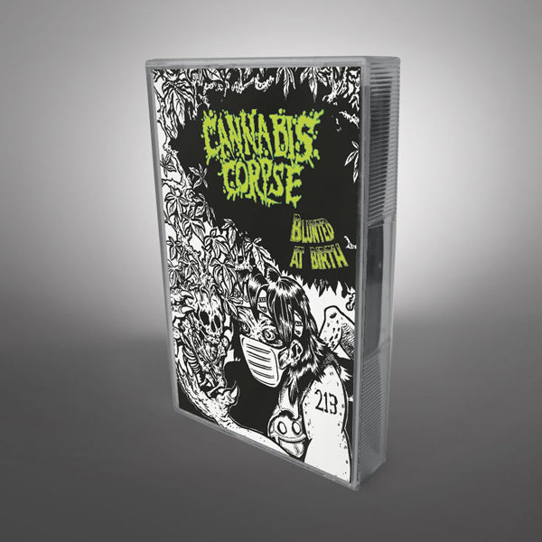 Cannabis Corpse "Blunted At Birth" Cassette Tape
