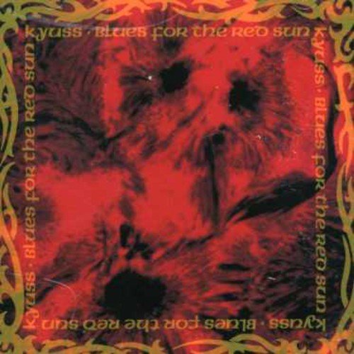 Kyuss "Blues For The Red Sun" CD
