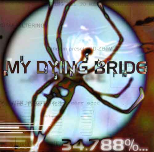 My Dying Bride "34.788% Complete" CD