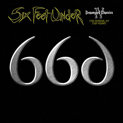 Six Feet Under "Graveyard Classics 4 - The Number Of The Priest" Digipak CD