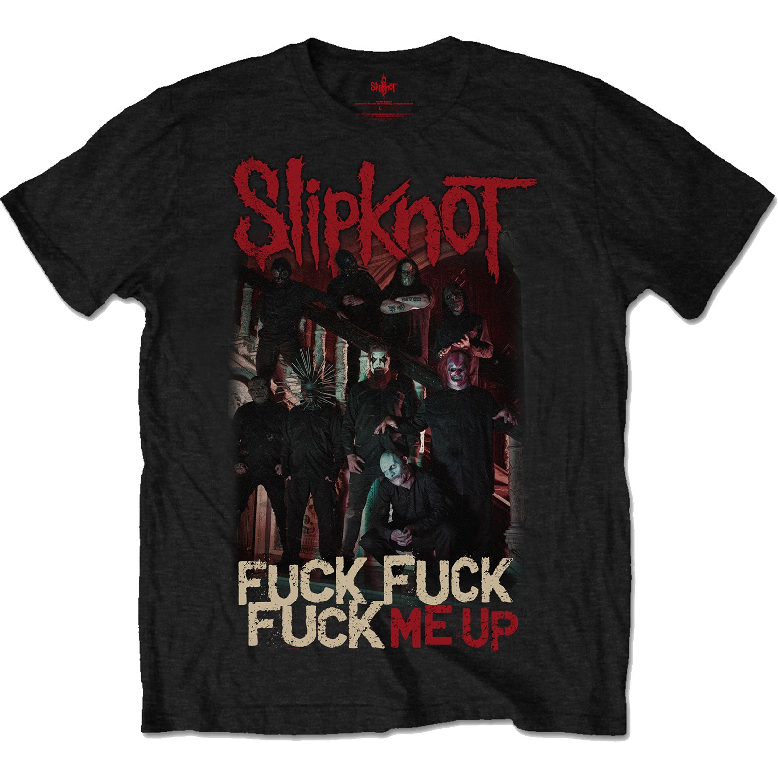 Slipknot "Fuck Me Up" T shirt