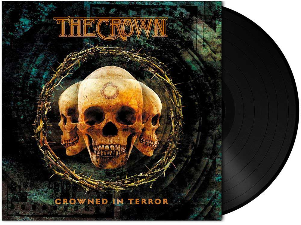 The Crown "Crowned In Terror" 180g Black Vinyl