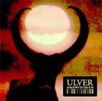 Ulver "Shadows Of The Sun" CD